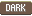 dark